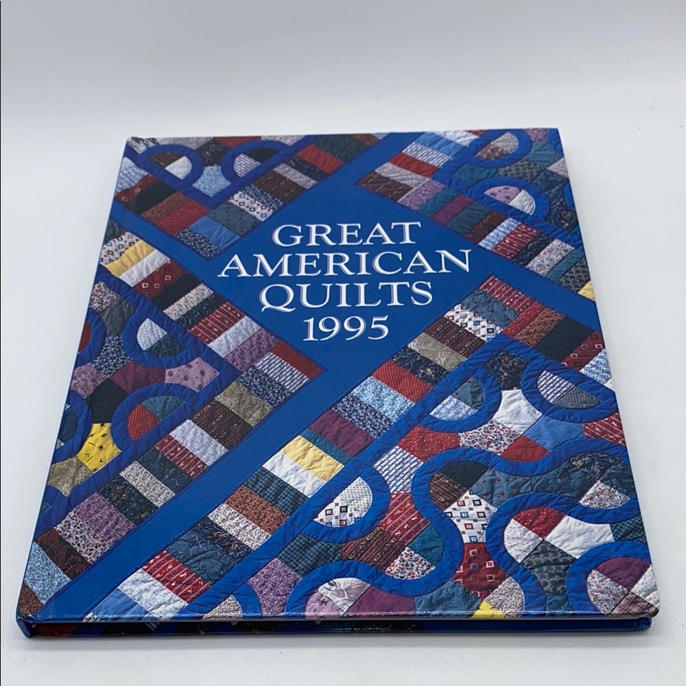 Great American Quilts 1995 Book Hardcover
